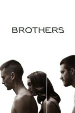 Nonton film Brothers layarkaca21 indoxx1 ganool online streaming terbaru