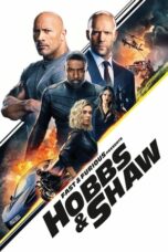 Nonton film Fast & Furious Presents: Hobbs & Shaw (2019) layarkaca21 indoxx1 ganool online streaming terbaru