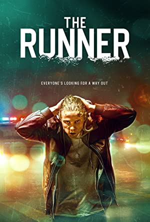 Nonton film The Runner (2021) layarkaca21 indoxx1 ganool online streaming terbaru