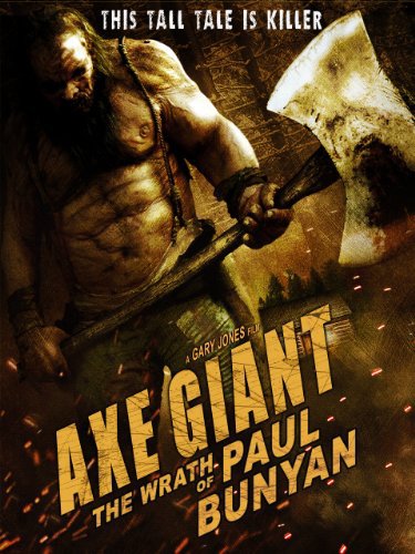 Nonton film Axe Giant: The Wrath Of Paul Bunyan layarkaca21 indoxx1 ganool online streaming terbaru