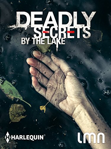 Nonton film Deadly Secrets by the Lake layarkaca21 indoxx1 ganool online streaming terbaru