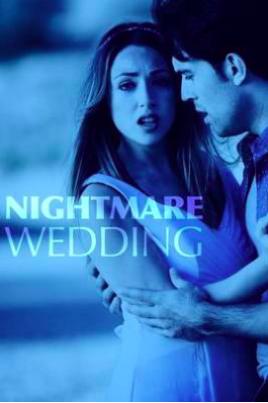 Nonton film Nightmare Wedding layarkaca21 indoxx1 ganool online streaming terbaru