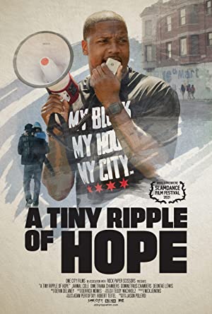 Nonton film A Tiny Ripple of Hope layarkaca21 indoxx1 ganool online streaming terbaru