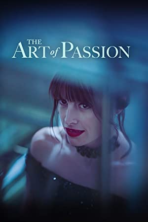 Nonton film The Art of Passion layarkaca21 indoxx1 ganool online streaming terbaru