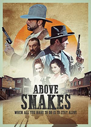 Nonton film Above Snakes layarkaca21 indoxx1 ganool online streaming terbaru